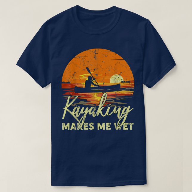 T-shirt Funny Boating Lake Retro Sunset Kayaking Makes Me  (Design devant)