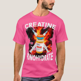 T-shirt Funny Bodybuilding Poids Creatine Monohydr