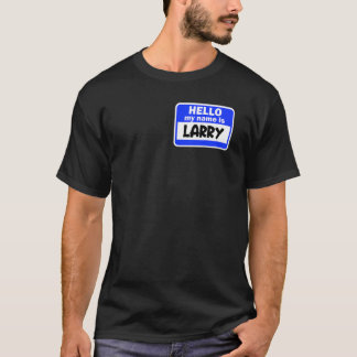T-shirt Funny Bonjour Mon Nom Est Larry On Nametag Introdu