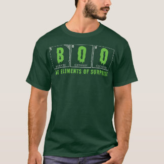 T-shirt Funny Boo Eléments de la surprise Enseignant en Sc