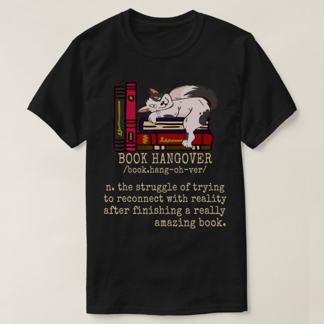 T-shirt Funny Book Hangover Reader Bookworm (Design devant)