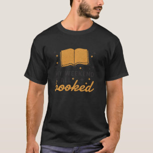 T-shirt Funny Book Weekend Est Tous Réservé Bibliothèque L