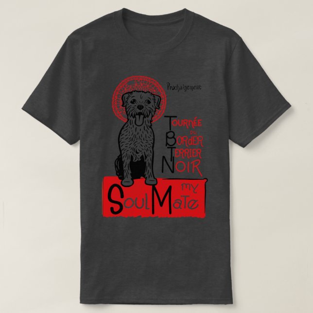T-shirt Funny Border Terrier Propriétaire Cadeau Frontière (Design devant)