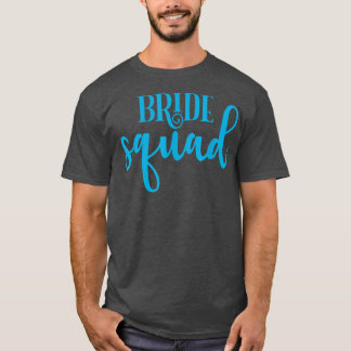 T-shirt Funny Bridesmaid Bride Bachelorette Party Bride Sq
