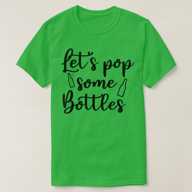T-shirt Funny Bridesmaid Bride Bachelorette Party Let's Po (Design devant)