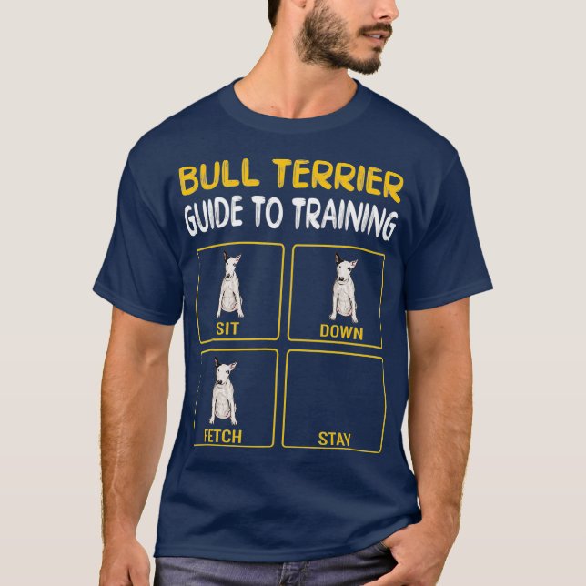 T-shirt Funny Bull Terrier Guide To Training Dog Trainer (Devant)