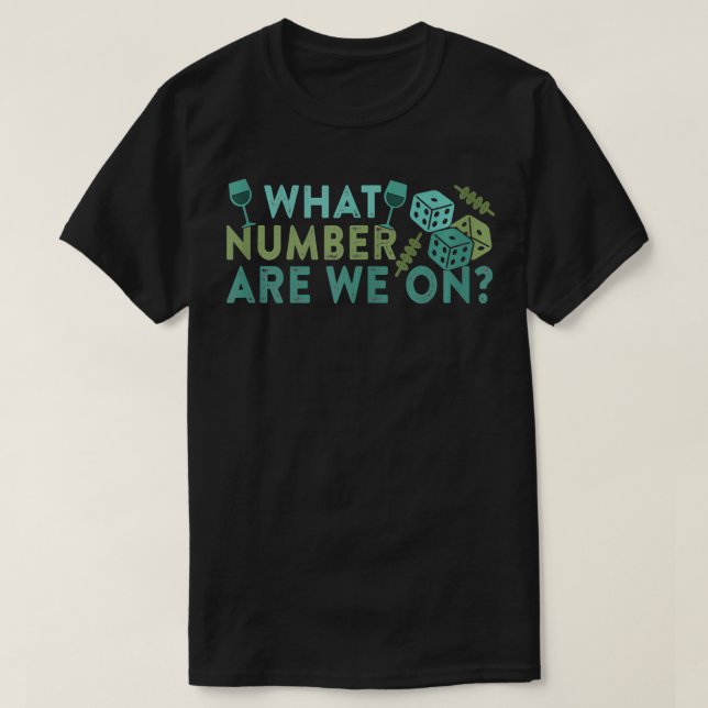 T-shirt Funny Bunco Night Quota Dice Wine What Number  (Design devant)