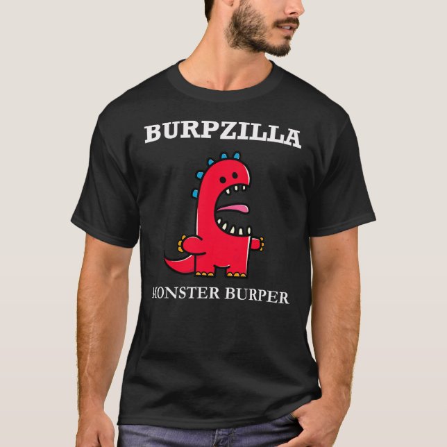 T-shirt Funny Burpzilla Dinosaur Burp Zilla Boy Girl Kid A (Devant)