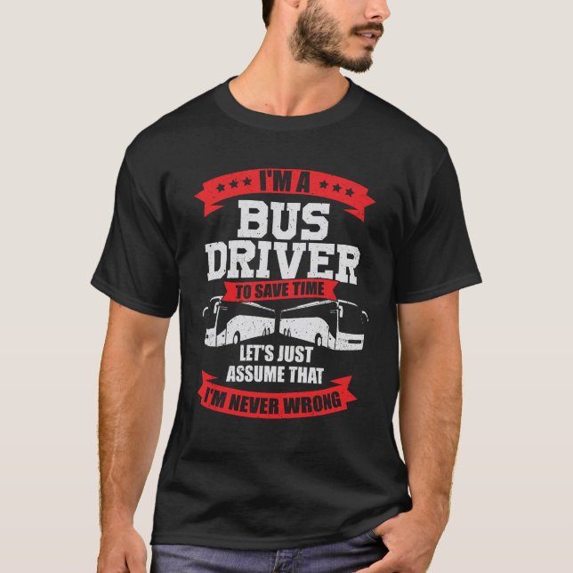 T-shirt Funny Bus Driver Operateur Job Profession Don (Devant)