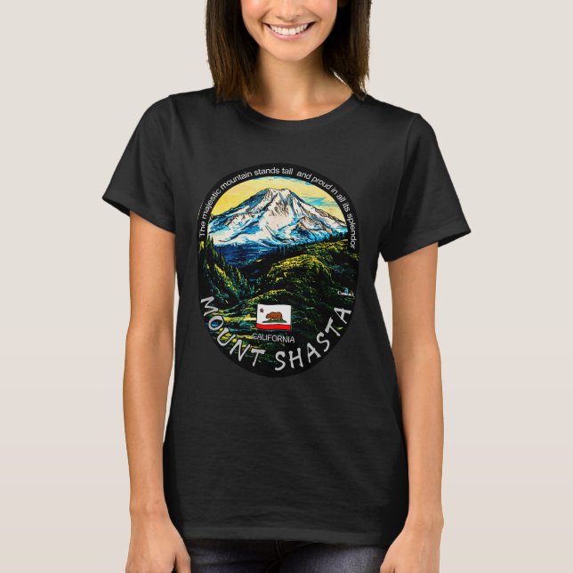T-shirt Funny California's Majestic Mount Shasta Hiking Mo (Devant)