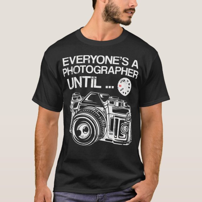 T-shirt Funny Camera Satire Photographer Photography Gifts (Devant)