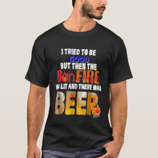 T-shirt Funny Camping A Essayé D'Être Une Bonne Boisson De