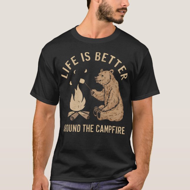 T-shirt Funny Camping Life Is Better Around The Campfire B (Devant)