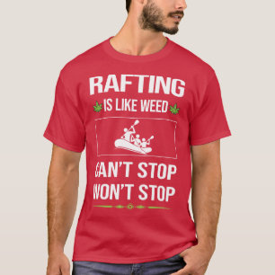 T-shirt Funny Cant Stop Rafting