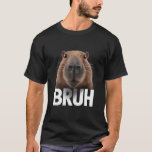 T-shirt Funny Capybara Bruh<br><div class="desc">Funny Capybara Bruh</div>