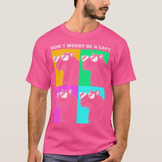 T-shirt Funny Capybara Ne Vous Inquiète Pas Être Un Capy C (Devant)