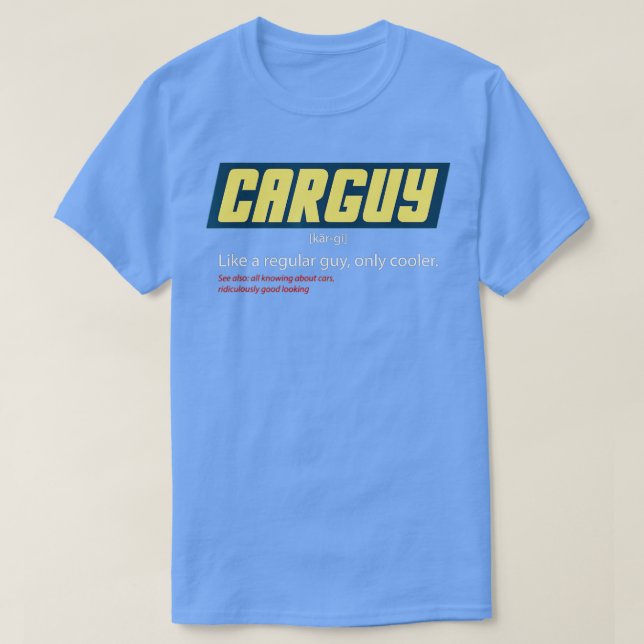 T-shirt Funny Car Guy Cadeau Car Guy Définition (1) (Design devant)