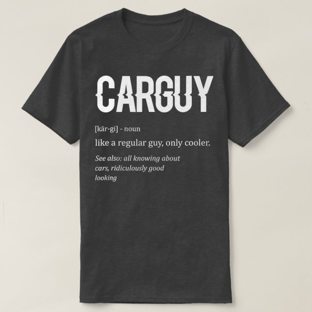 T-shirt Funny Car Guy Définition Cadeau (Design devant)
