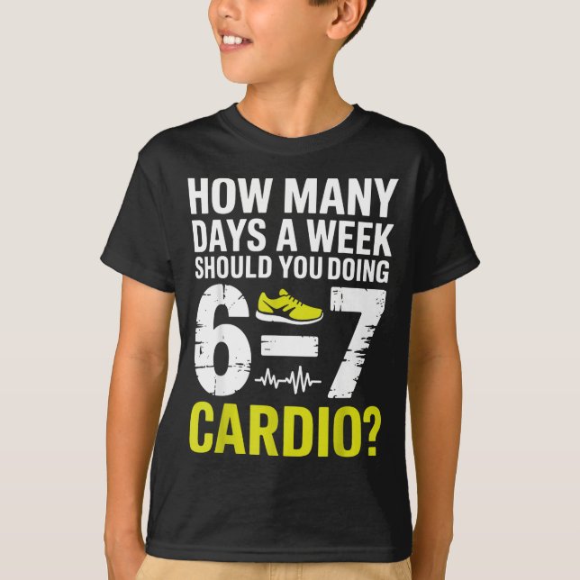 T-shirt Funny Cardio Motivation Fitness Humor Running Work (Devant)