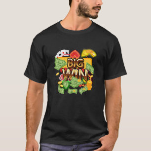 T-shirt Funny Casino Big Win Machine à sous  