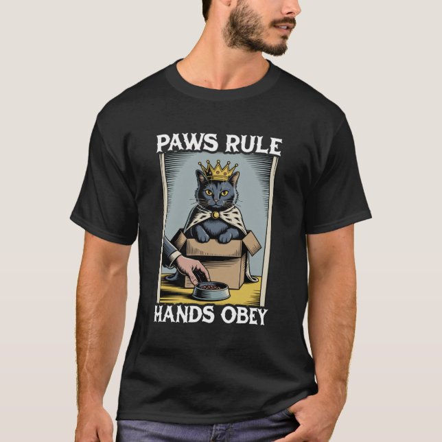 T-shirt Funny Cat in Box Paws Rule Hands Obey Cat Lover Ca (Devant)