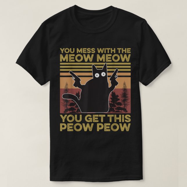 T-shirt Funny Cat Meow Meow Peow Peow (Design devant)