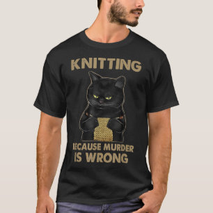 T-shirt Funny Cat tricote le Tricot de chemise parce que l