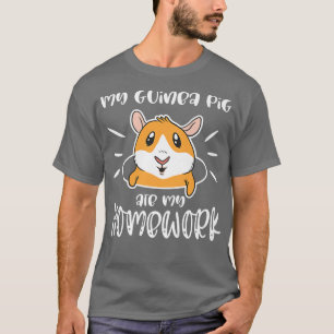 T-shirt Funny Cavy Pet Rodent Mème Mat Mate Homework pour