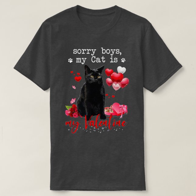 T-shirt Funny Chat Noir Désolé Garçon Mon Chat Est Mon Val (Design devant)