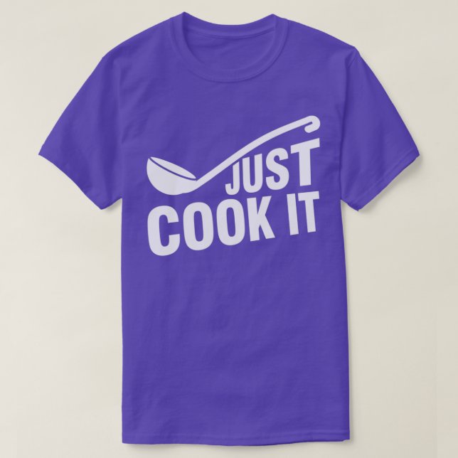 T-shirt Funny chef cook saying  (Design devant)