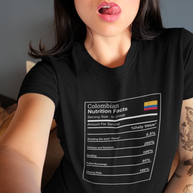 T-shirt Funny Chemise Colombienne La valeur nutritive (Funny Shirt Colombian Nutrition Facts)