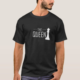 T-shirt Funny Chess The Queen Piece Player Chess Club Gift