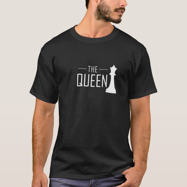 T-shirt Funny Chess The Queen Piece Player Chess Club Gift (Devant)