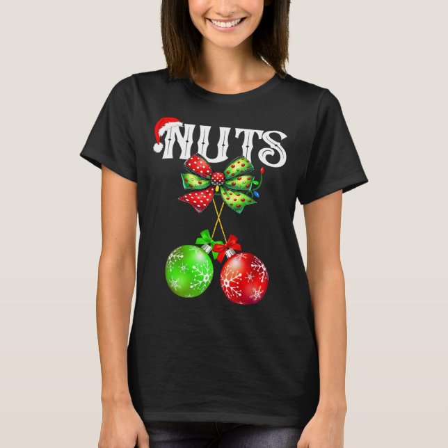 T-shirt Funny Chest Nuts Chestnuts Matching Family Christm (Devant)