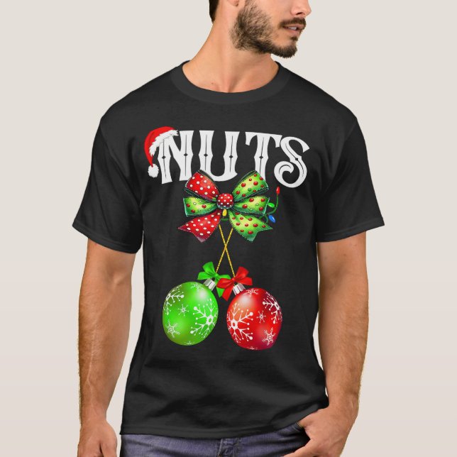 T-shirt Funny Chest Nuts Chestnuts Matching Family Christm (Devant)