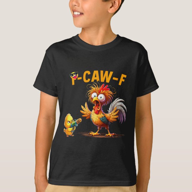 T-shirt Funny Chicken Humor Quote Rooster Meme Caw F For M (Devant)