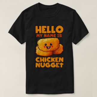 T-shirt Funny Chicken Nugget Name Tag Costume Tee