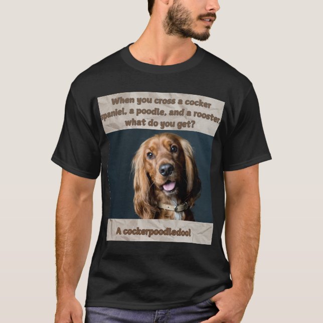 T-shirt Funny Chien Imprimer Qu'avez-vous ? (Devant)
