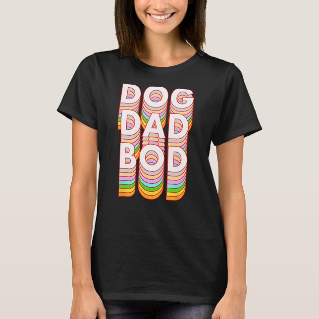 T-shirt Funny Chien Papa Bod Propriétaire Animaux de compa (Devant)