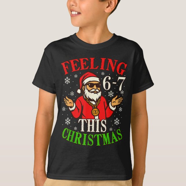 T-shirt Funny Christmas 6-7 67 Six Seven Christmas Kids Te (Devant)