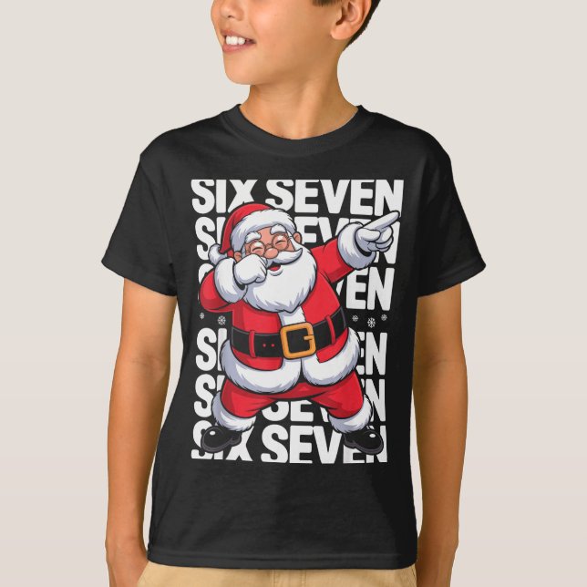 T-shirt Funny Christmas Santa Dabbing Xmas Dab Six Seven 6 (Devant)