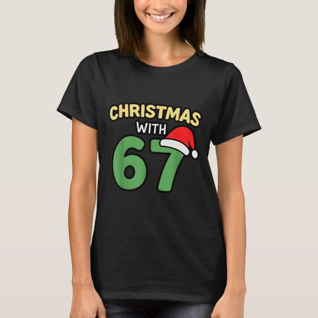 T-shirt Funny Christmas Shirts With 67 Meme Trendy Joke Ge (Devant)