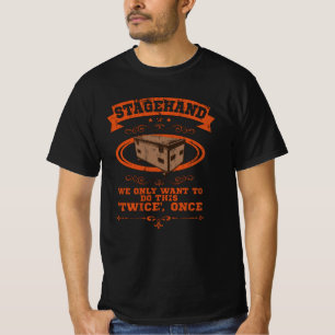 T-shirt FUNNY CITE Stagehand Cadeau Roadie Stage Crew