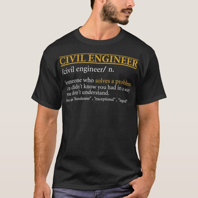 T-shirt Funny CIVIL ENGINEER definition Birthday or Christ (Devant)