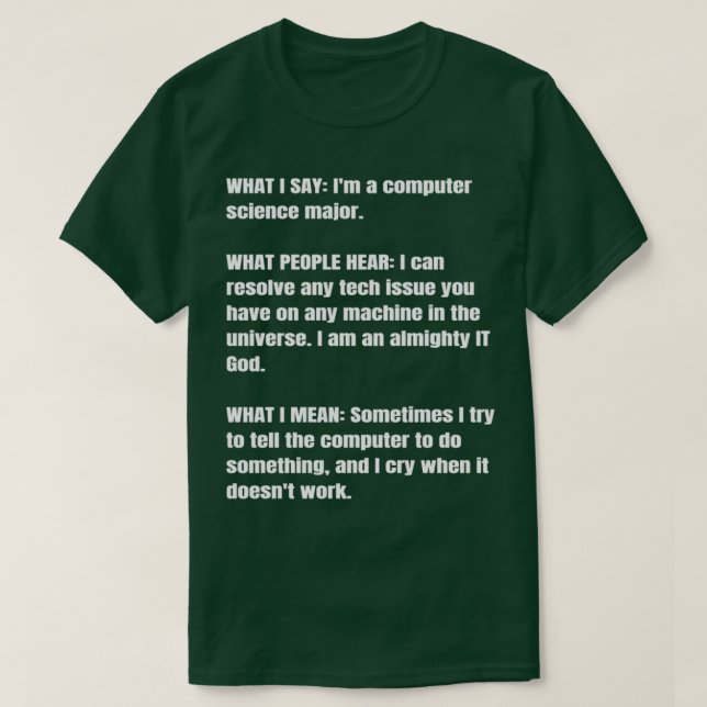 T-shirt Funny Computer Science Major Geek étudiant Humour  (Design devant)