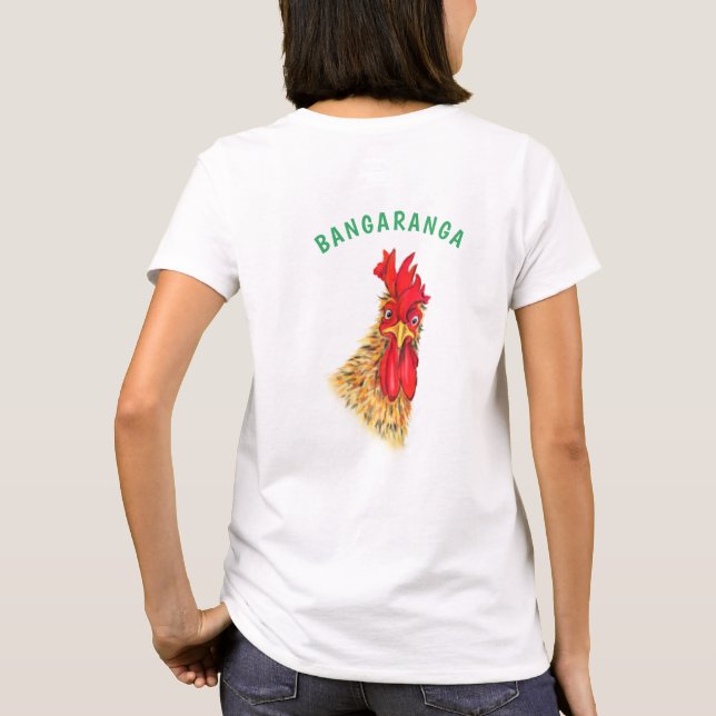 T-Shirt Funny Coq Bangaranga Texte (Dos)