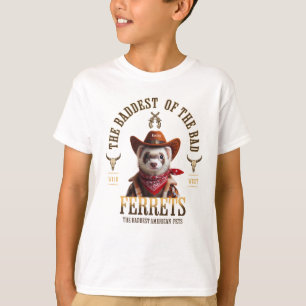 T-shirt Funny Cowboy Ferret style occidental