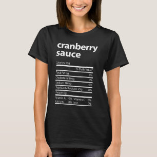 T-shirt Funny Cranberry Sauce Famille Thanksgiving Nutriti