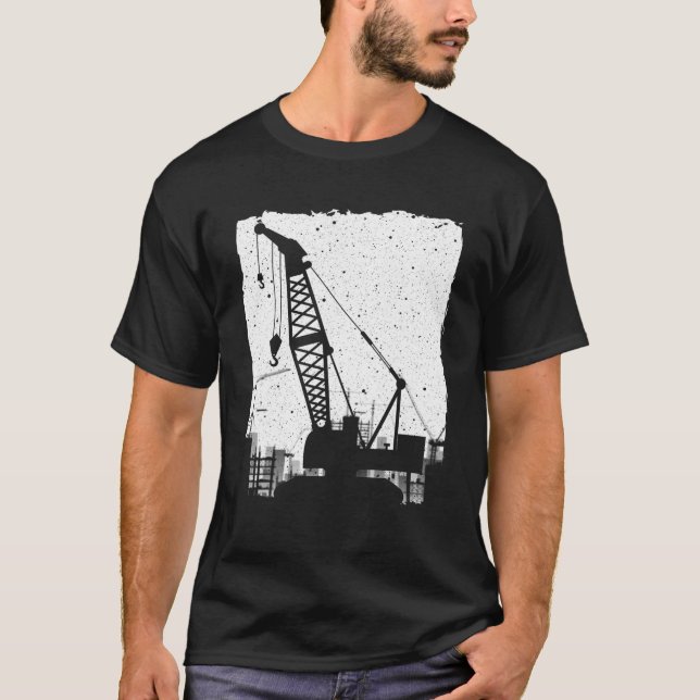 T-shirt Funny Crane Art Men Women Crane Operator Heavy Equ (Devant)