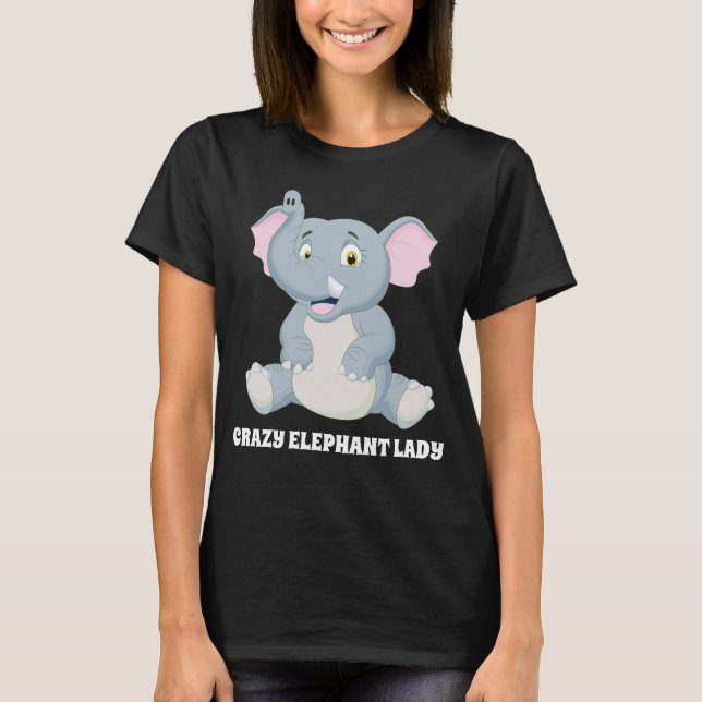 T-shirt Funny Crazy éléphante lady ajouter un texte (Devant)